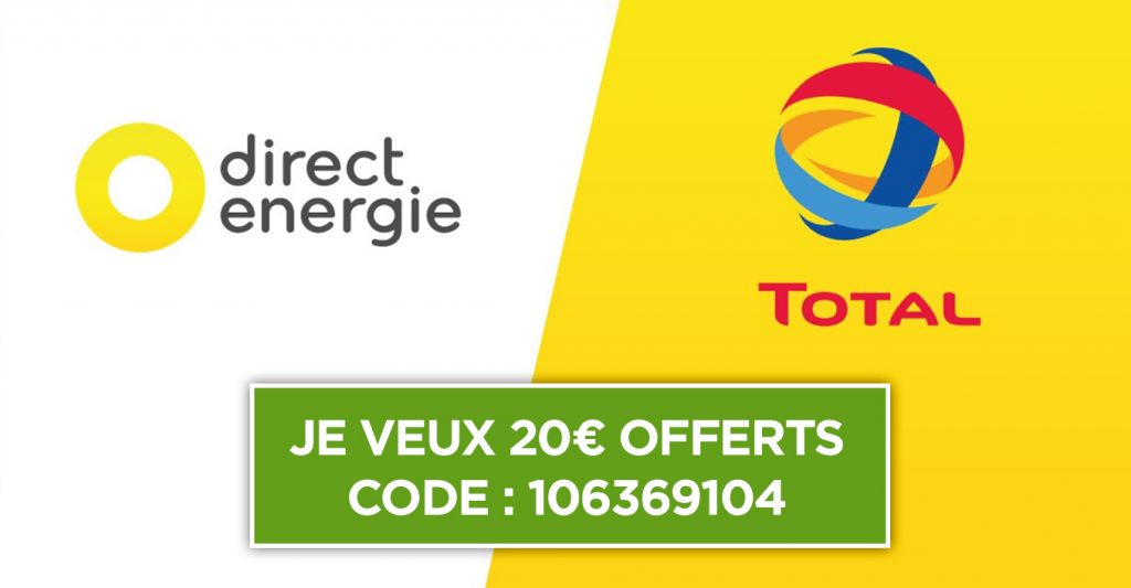 20€ OFFERTS Parrainage TOTAL DIRECT ENERGIE CODE 104166640